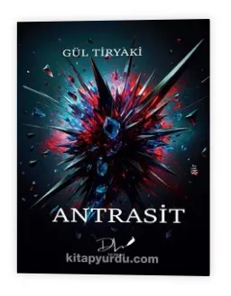 Antrasit Gül Tiryaki 