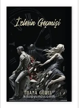 İzlerin Geçmişi Tuana Gürel 