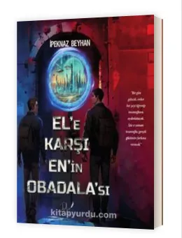 El’e Karşı En’in Obadala’sı İpeknaz Beyhan